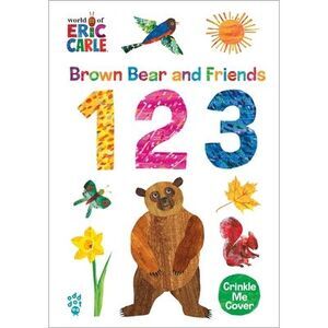 Brown Bear and Friends 123 (World of Eric Carle) -- Eric Carle